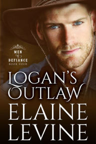 Title: Logan's Outlaw, Author: Elaine Levine