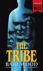 Title: The Tribe, Author: Bari Wood