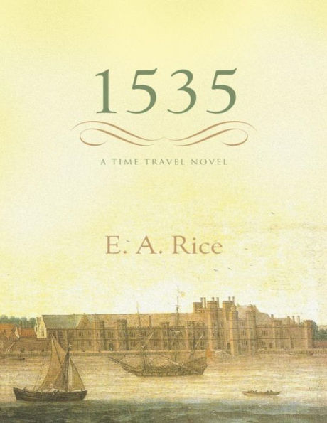 1535 A Time Travel Novel