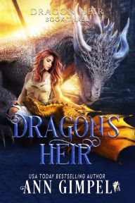 Title: Dragon's Heir, Author: Ann Gimpel