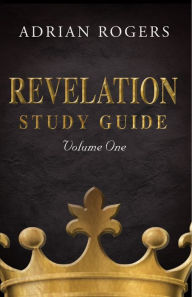 Title: Revelation Study Guide (Volume 1), Author: Adrian Rogers