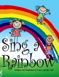 Title: Sing a Rainbow, Author: Susan Gentile - Suf