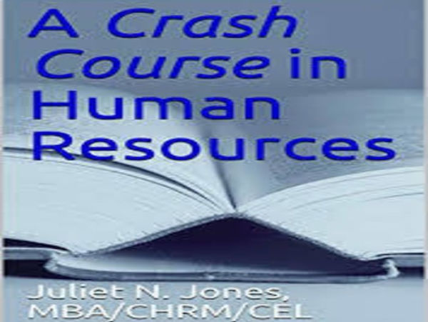A Crash Course in Human Resources