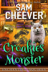 Title: Croakies Monster: A Magical Cozy Mystery With Talking Animals, Author: Sam Cheever