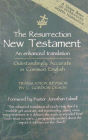 The Resurrection New Testament