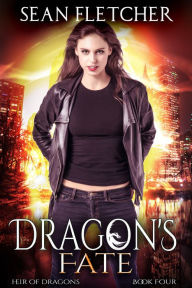 Title: Dragon's Fate, Author: Sean Fletcher