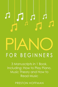 Title: Piano for Beginners: Bundle, Author: Preston Hoffman