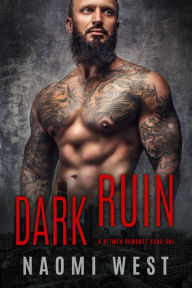 Title: Dark Ruin (Book 1), Author: Naomi West