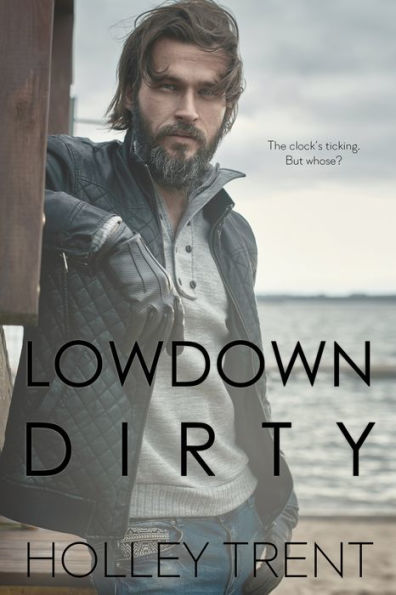 Lowdown Dirty