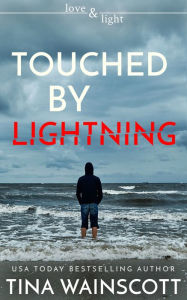 Title: Touched by Lightning, Author: Tina Wainscott