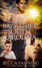 The Baby Shift: South Carolina