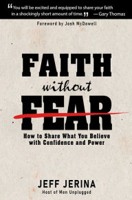 Title: Faith Without Fear, Author: Jeff Jerina