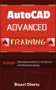 Title: AutoCAD Advanced Training, Author: Stuart Oberto