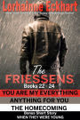 The Friessens: Books 22-25 (You Are My Everything/ Anything for You/ The Homecoming/ When They Were Young)