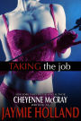 Taking the Job