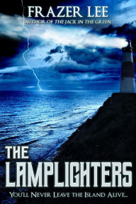 Title: The Lamplighters, Author: Frazer Lee