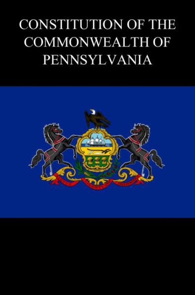 Constitution of the Commonwealth of Pennsylvania