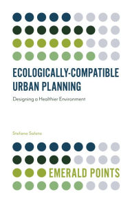 Title: Ecologically-Compatible Urban Planning, Author: Stefano Salata
