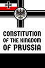 Constitution of the Kingdom of Prussia