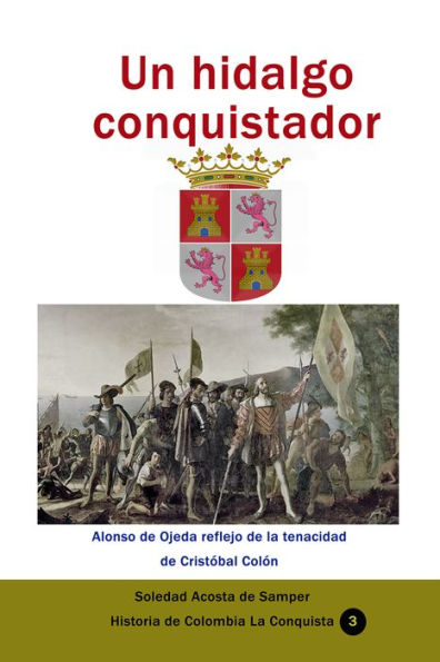 Un hidalgo conquistador