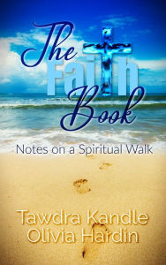 Title: The Faith Book, Author: Tawdra Kandle