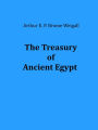 The Treasury of Ancient Egypt (Illustrated)