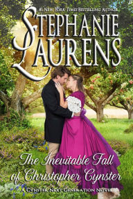 Title: The Inevitable Fall of Christopher Cynster, Author: Stephanie Laurens