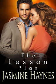Title: The Lesson Plan: Lessons After Hours, Book 5, Author: Jasmine Haynes