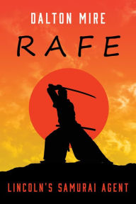 Title: Rafe, Author: Dalton Mire
