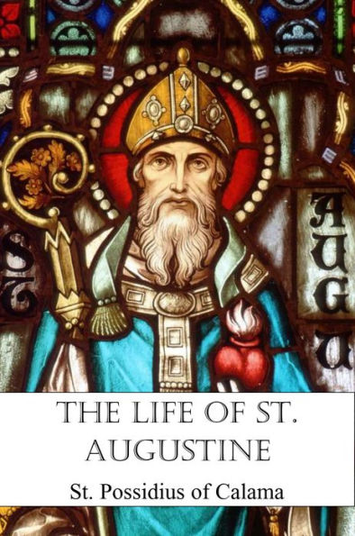 The Life of St. Augustine
