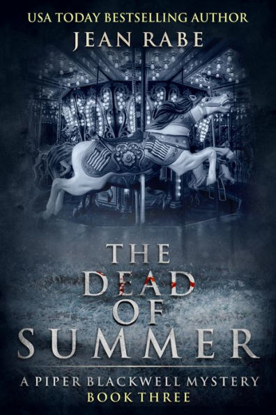 The Dead of Summer by Jean Rabe