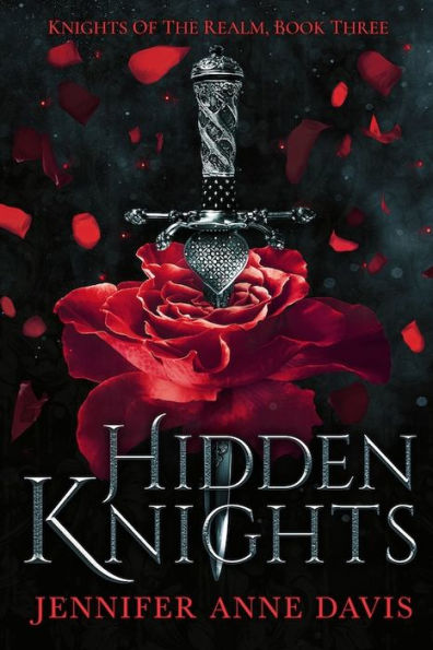 Hidden Knights: Knights of the Realm, Book 3
