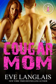 Books downloads mp3 Cougar Mom (English Edition) 9781773841304 by Eve Langlais