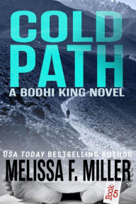 Title: Cold Path, Author: Melissa F. Miller