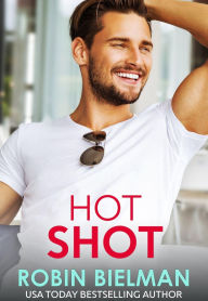 Title: Hot Shot, Author: Robin Bielman