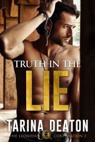 Title: Truth In The Lie, Author: Tarina Deaton