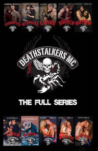 Title: Deathstalkers MC: The Full Series, Author: Alexis Noelle