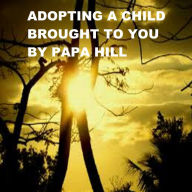 Title: Adopting a Child, Author: Larry Hill