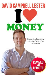 Title: I Heart Money, Author: David Campbell Lester