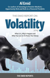 Title: The Emid Report on Volatility 2019, Author: Al Emid