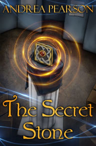 Title: The Secret Stone, Author: Andrea Pearson
