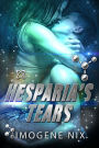 Hesparia's Tears