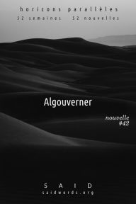 Title: Algouverner, Author: Saïd