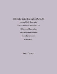 Title: Innovation and Population Growth, Author: James Constant