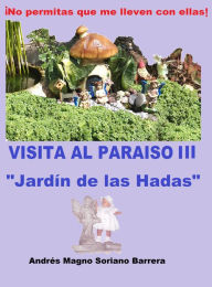 Title: Visita al Paraíso III 