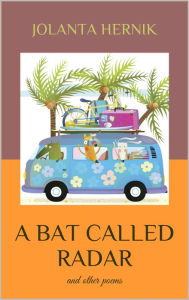 Title: A Bat called Radar, Author: Jolanta Hernik