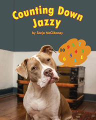 Title: Counting Down Jazzy (Jazzy's Books, Reading That's Dog-gone fun!), Author: Sonja McGiboney