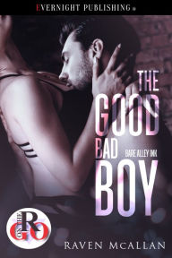 Title: The Good Bad Boy, Author: Raven McAllan