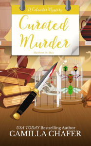 Title: Curated Murder, Author: Camilla Chafer