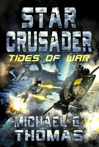 Star Crusader: Tides of War